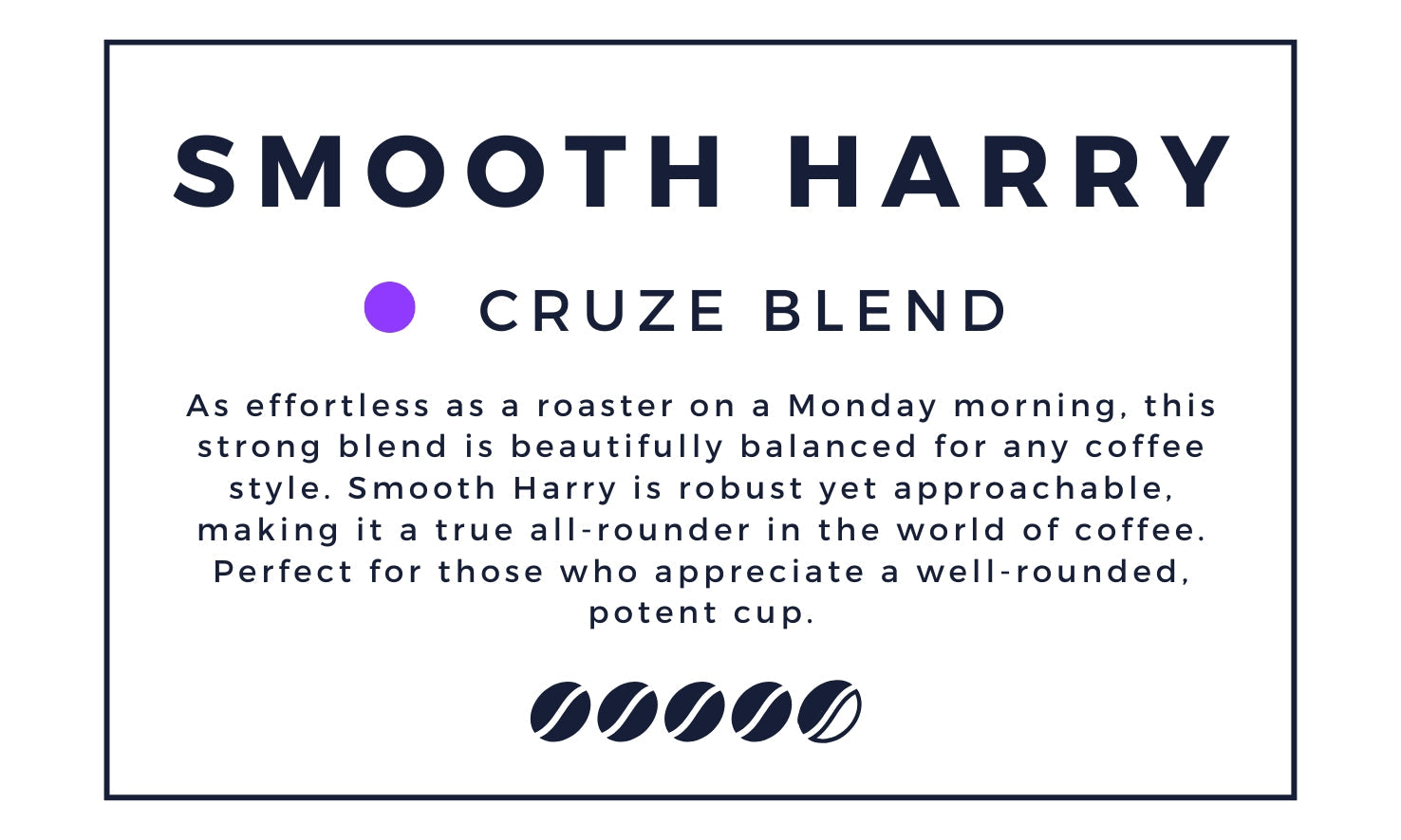 Smooth Harry Coffee Beans